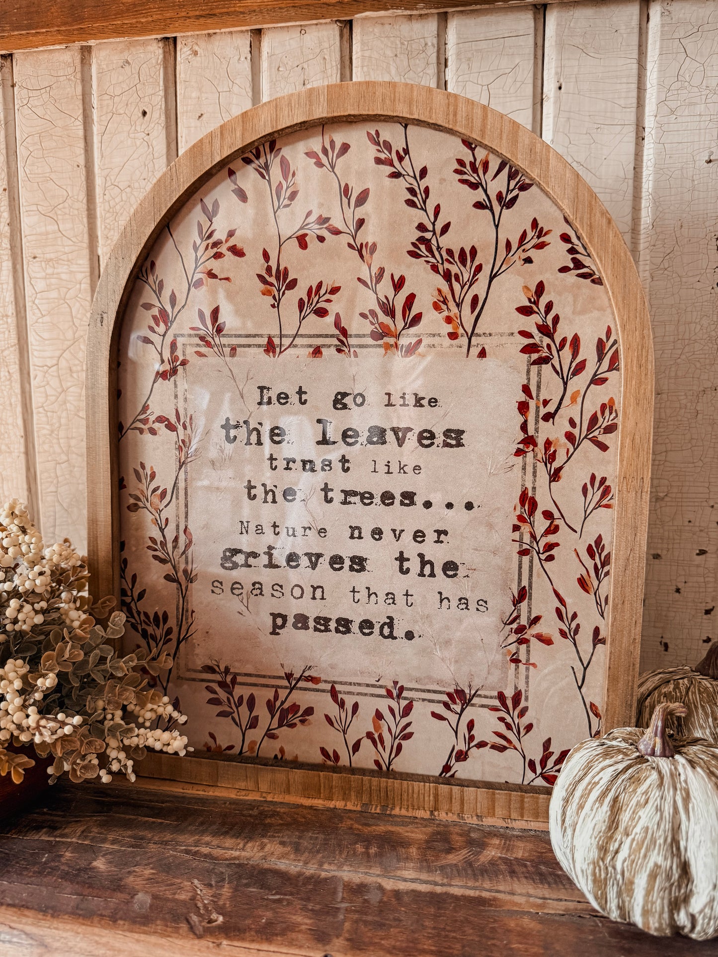 Let Go Like the Leaves Inspirational Quote Framed Arched Print