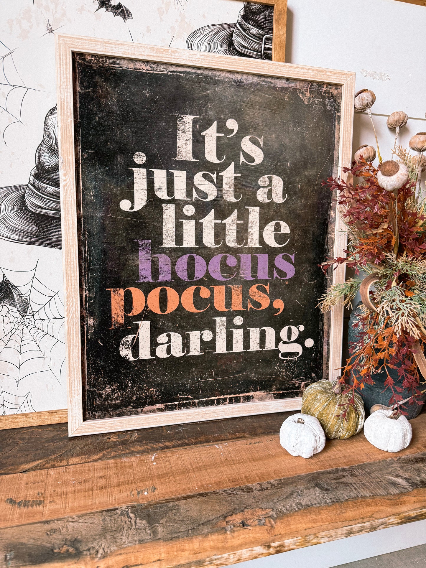 It Just A Little Hocus Pocus Wood Sign