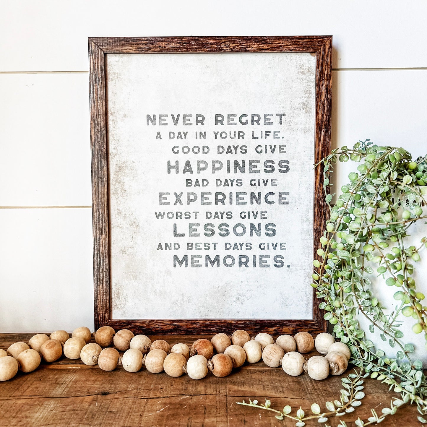 Never Regret Day In Life Quote Wood Sign