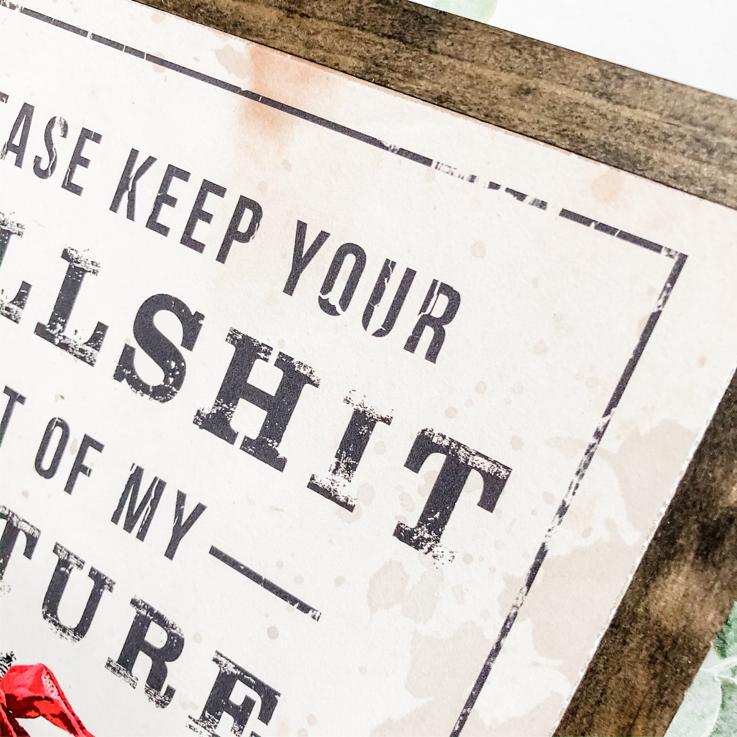 Keep BS Out of My Pasture Funny Farm Sign
