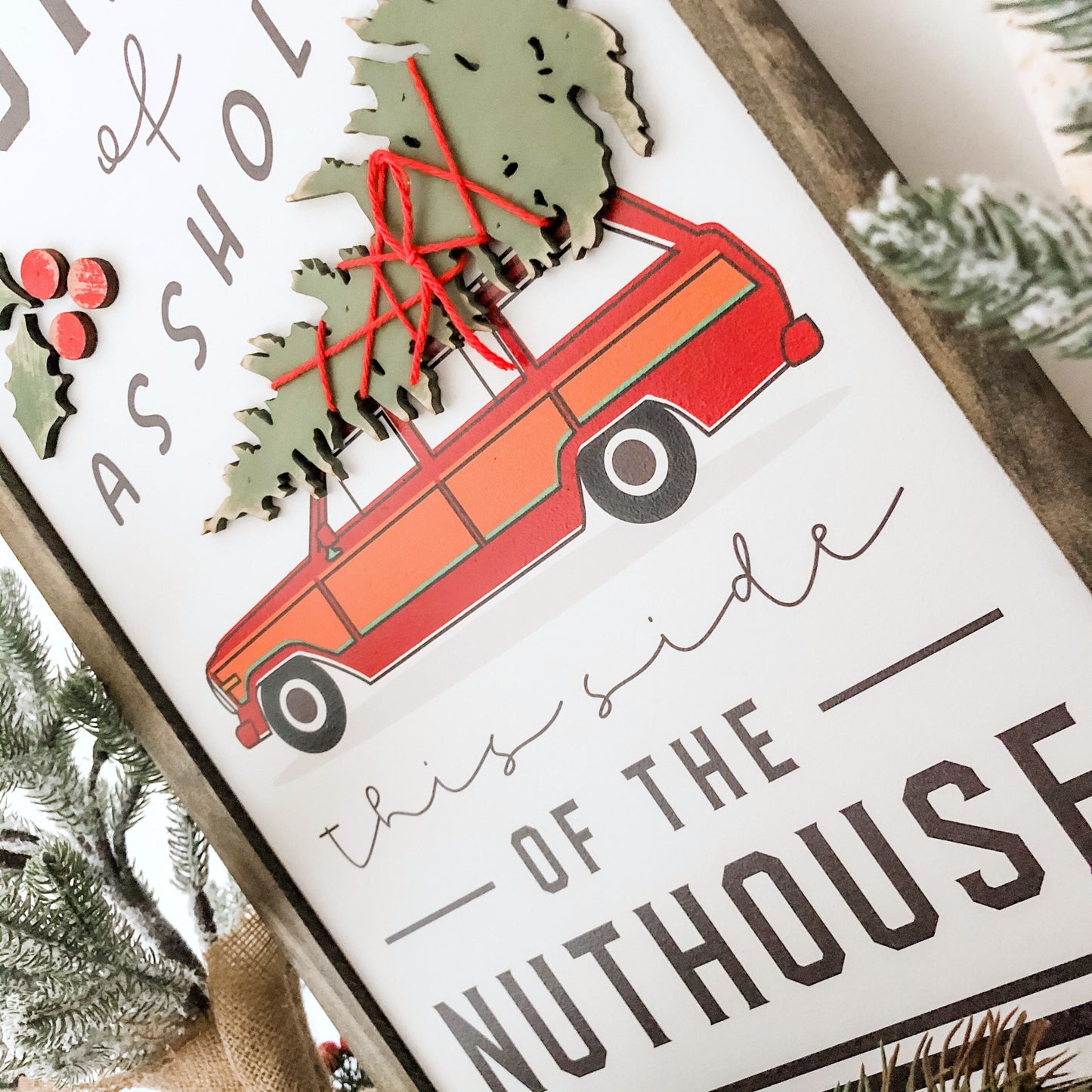 Jolliest Bunch of Assholes Christmas Sign