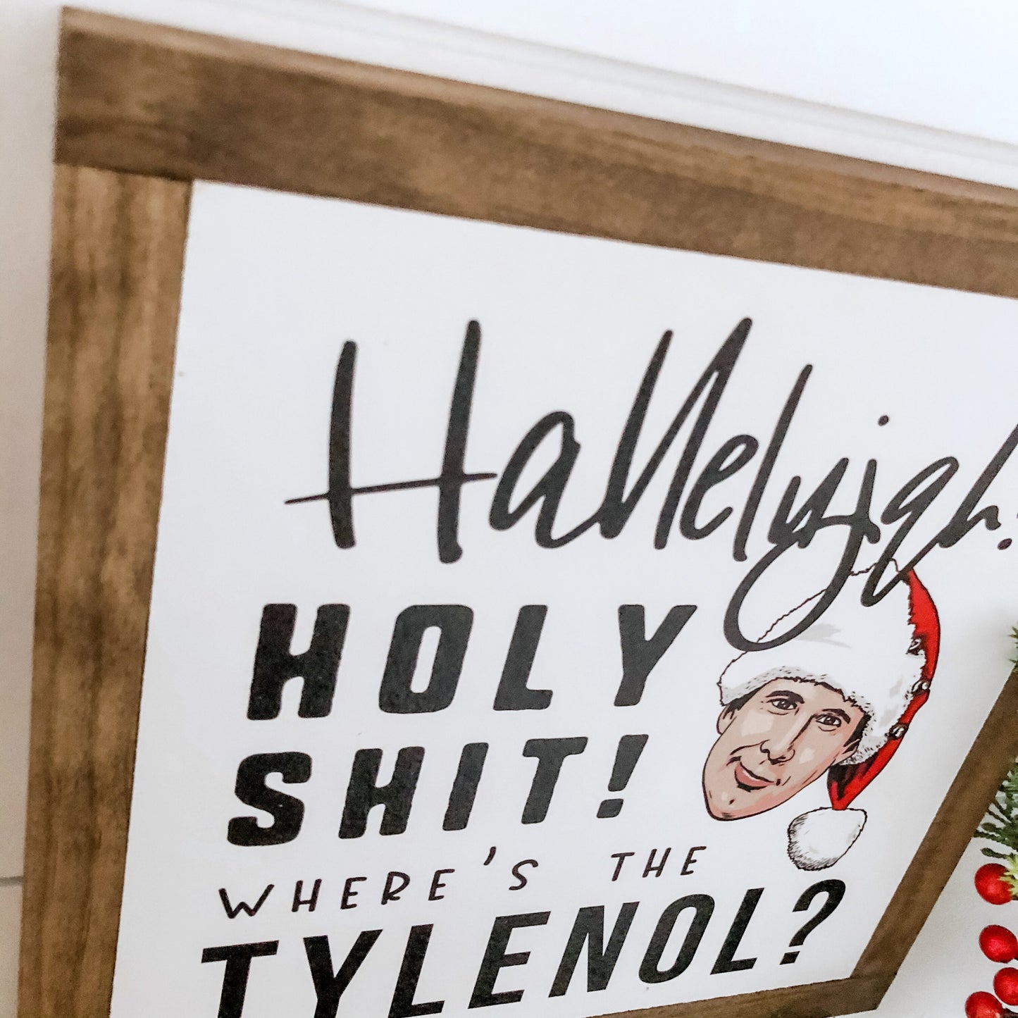 Where's the Tylenol Funny Christmas Sign