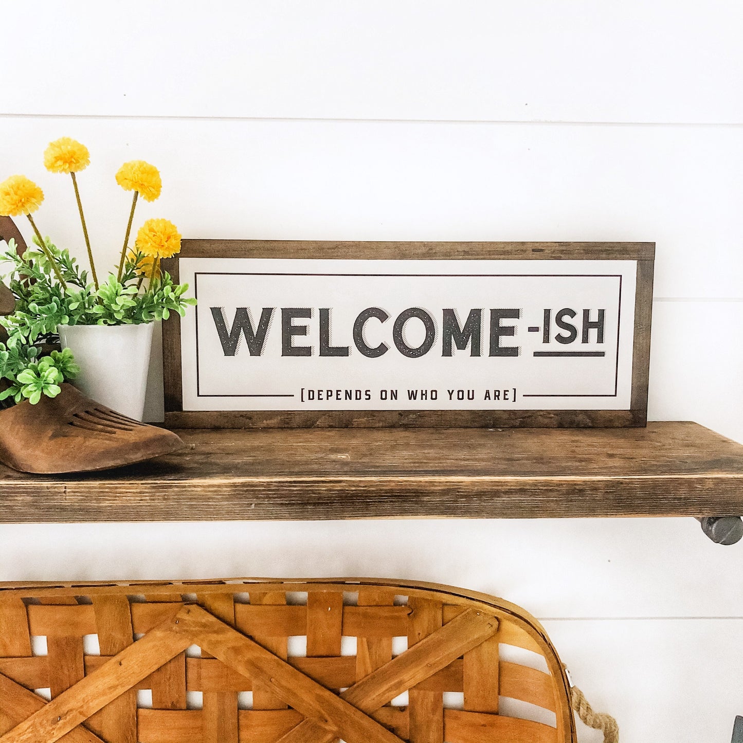 Welcome-ish Funny Wood Sign