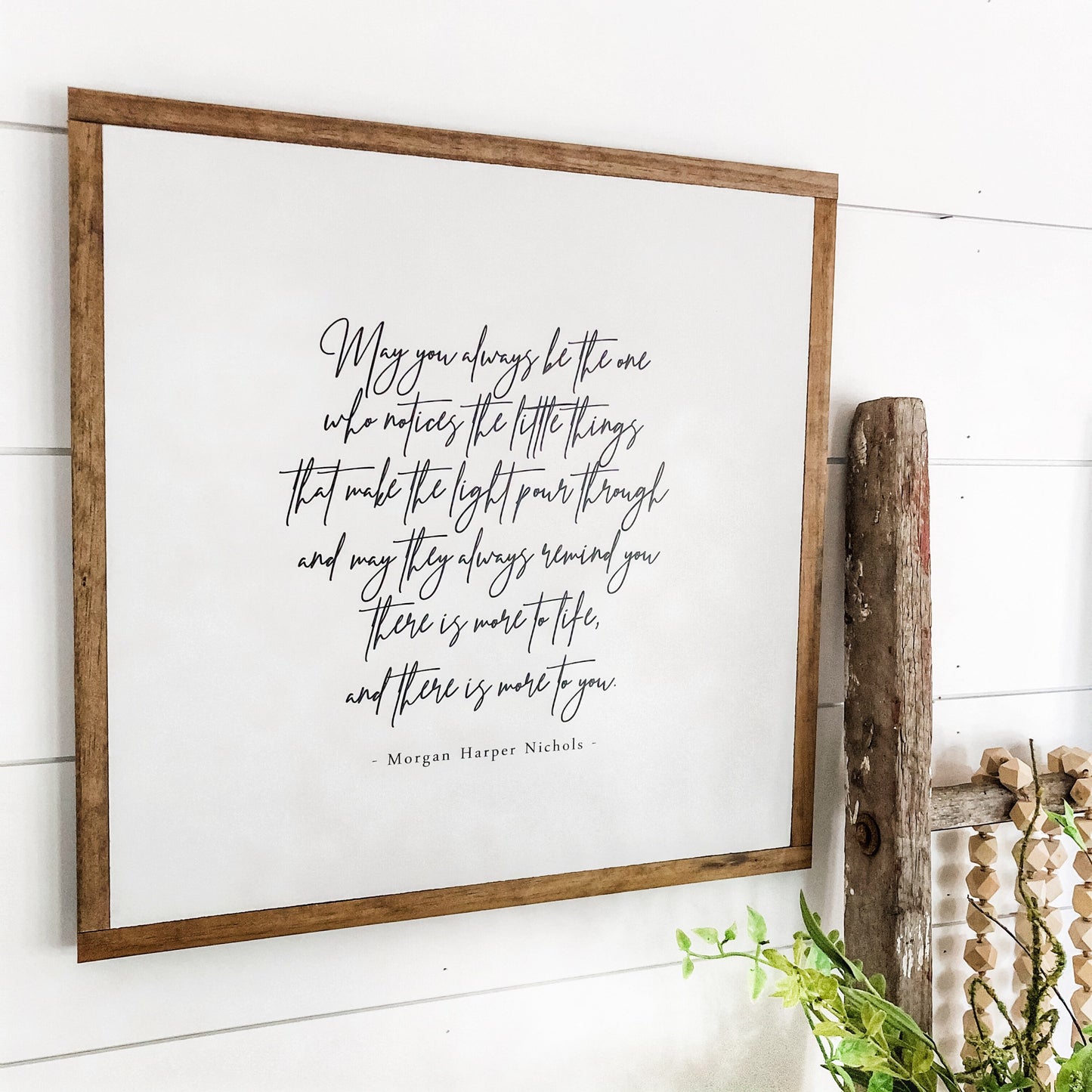 Morgan Harper Nichols More To Life Inspirational Quote Sign