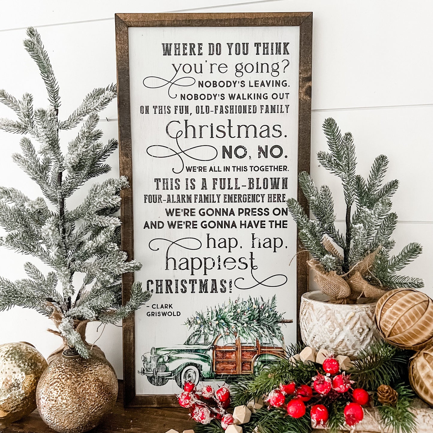 Jolliest Bunch of Assholes Full Quote Sign