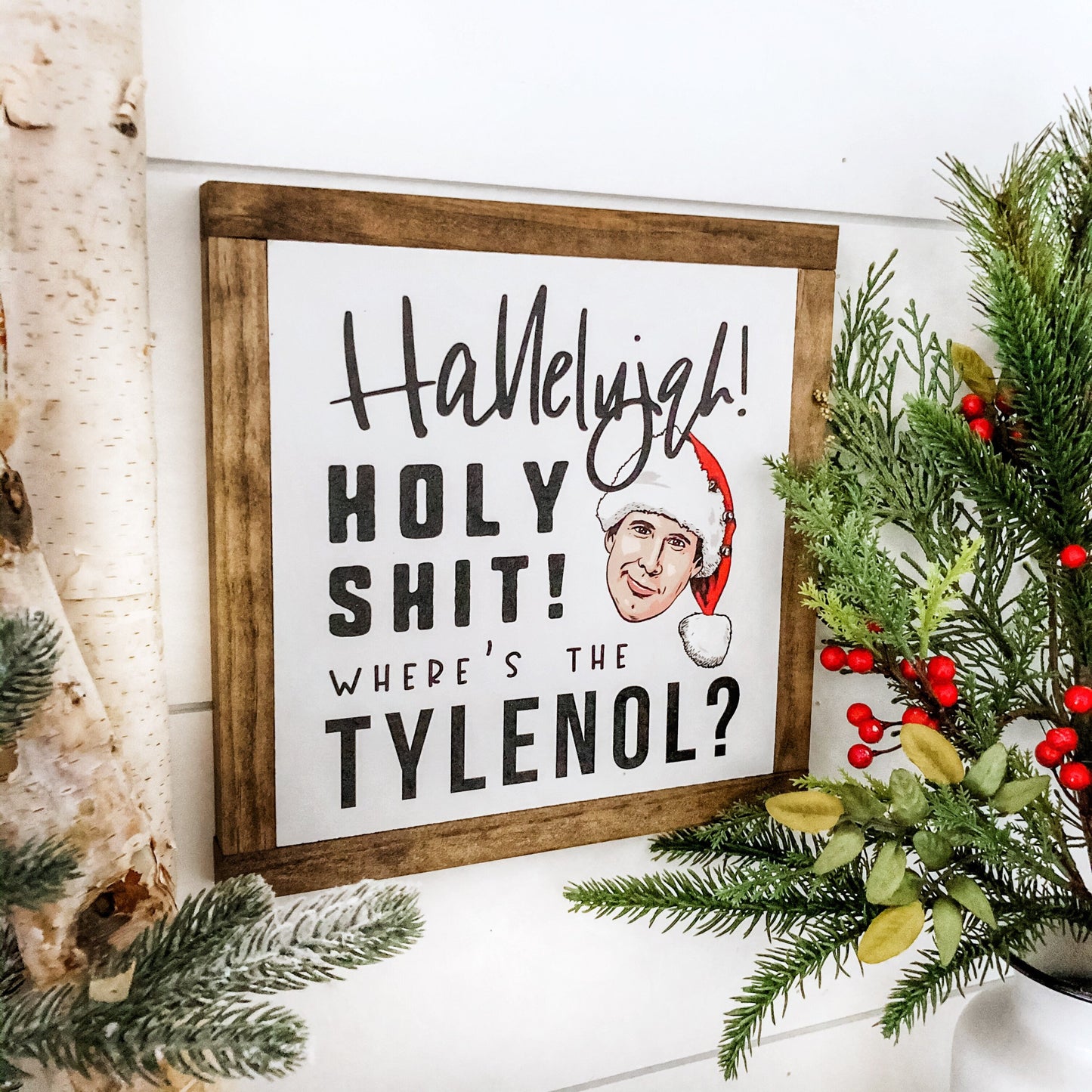 Where's the Tylenol Funny Christmas Sign