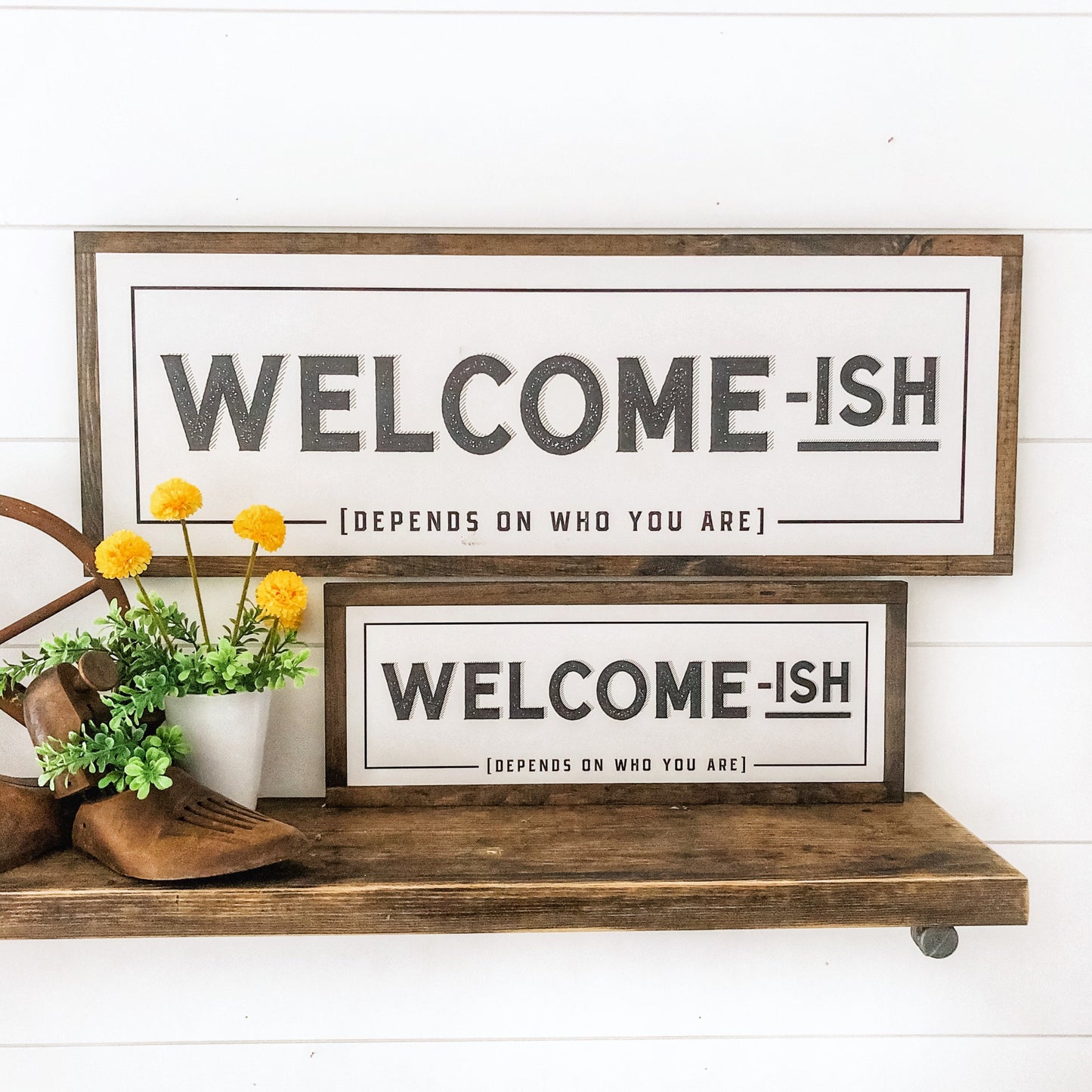 Welcome-ish Funny Wood Sign