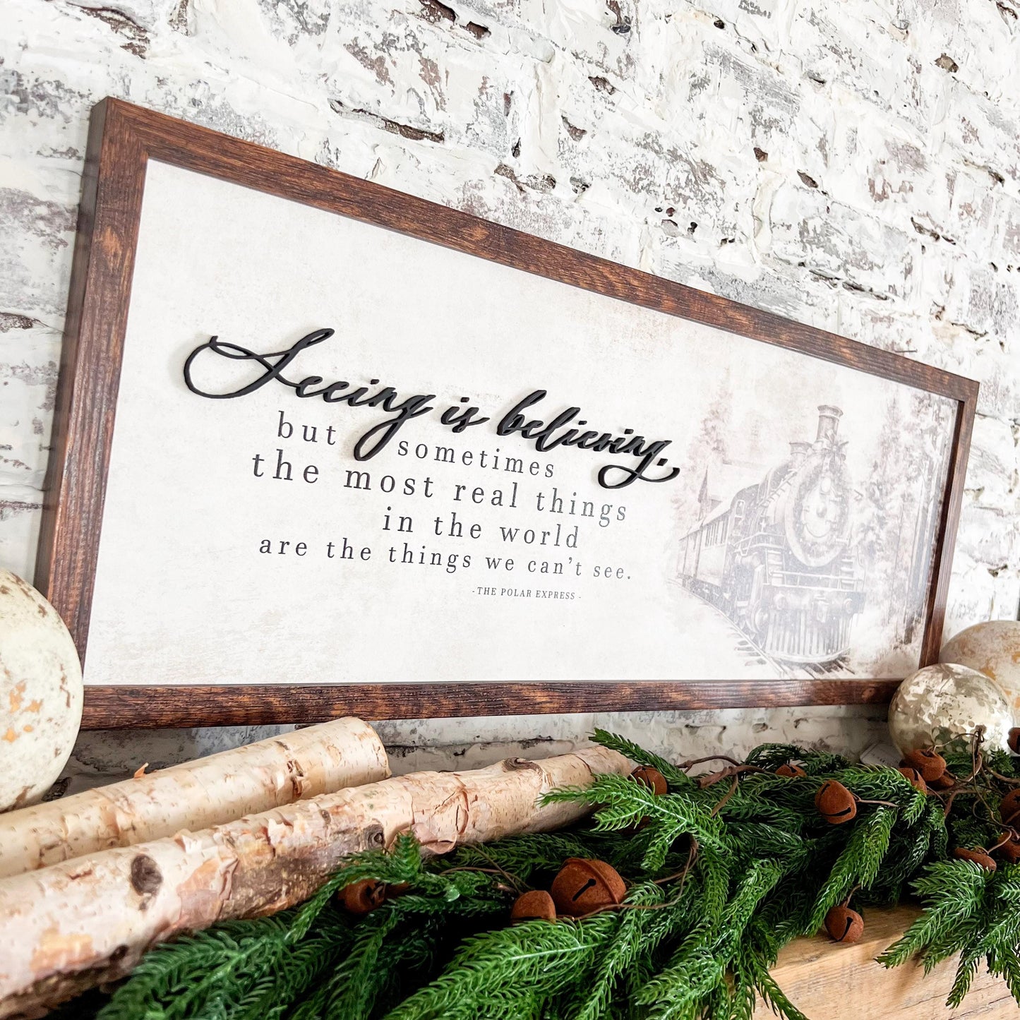 Seeing is Believing Polar Express Christmas Sign