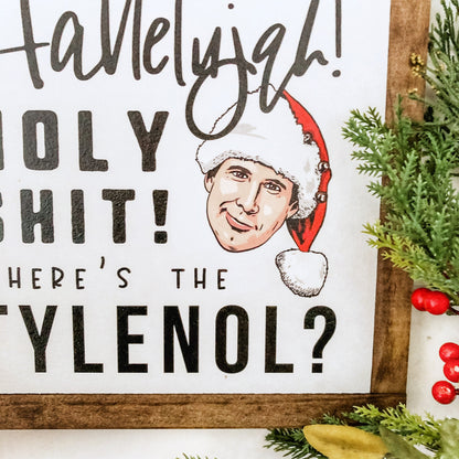Where's the Tylenol Funny Christmas Sign