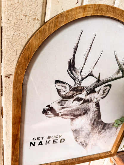 Get Buck Naked Funny Deer Framed Arched Print