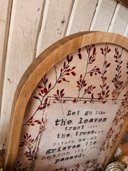 Let Go Like the Leaves Inspirational Quote Framed Arched Print
