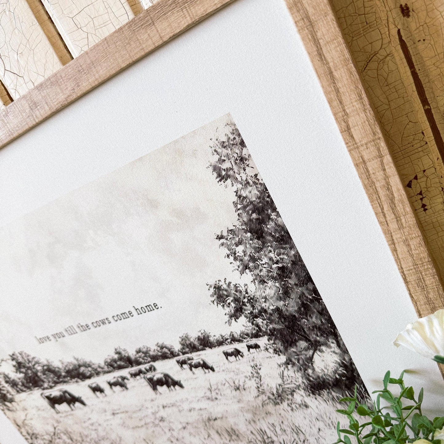 Love You Till the Cows Come Home Wood Sign