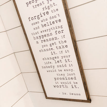 Dr. Seuss Life Quote Wood Sign
