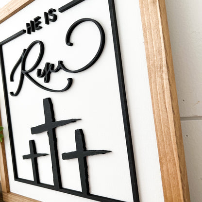 He Is Risen Laser Cut Sign