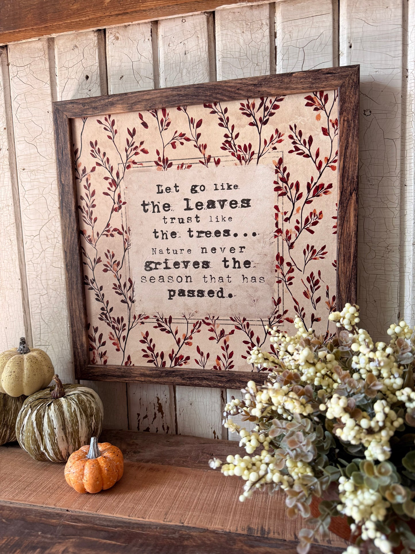 Let Go Like the Leaves Quote Print Wood Sign