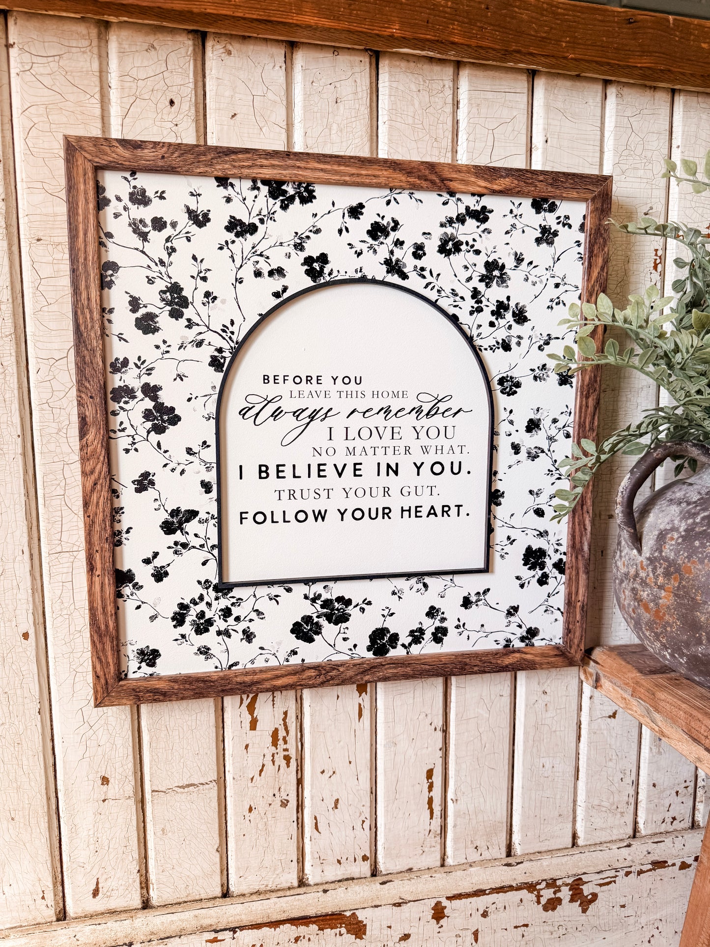 Before You Leave This Home Inspirational Quote Wood Sign