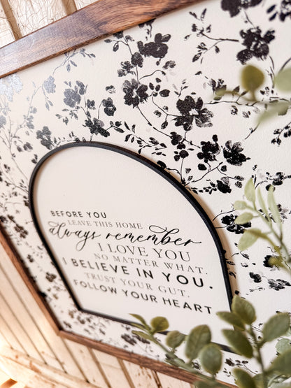 Before You Leave This Home Inspirational Quote Wood Sign