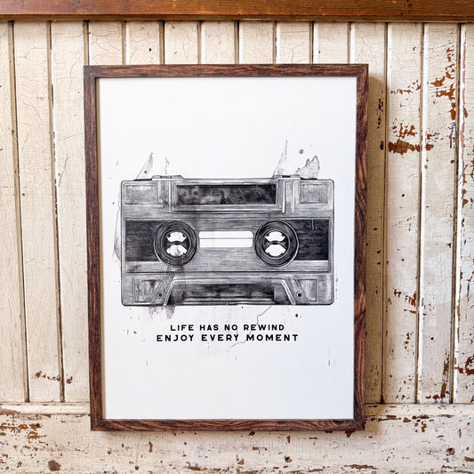 Life Has No Rewind Retro Cassette Tape Wall Art