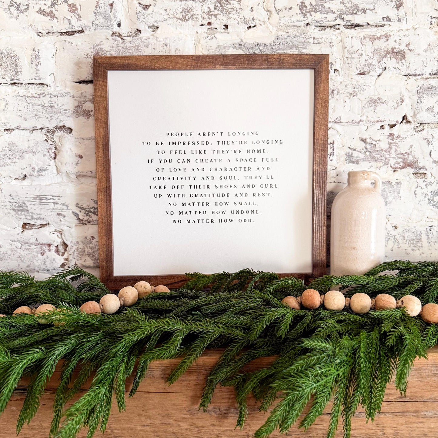 Longing to Fell Home Inspirational Quote Sign