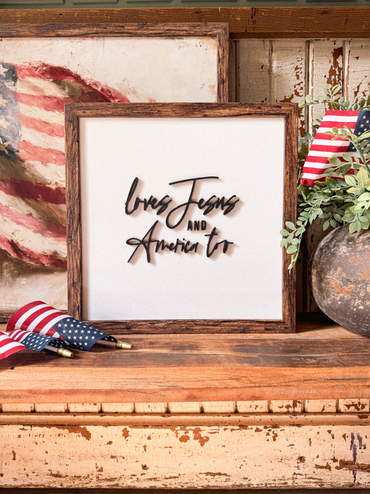 Loves Jesus & America Too Laser Cut Wood Sign