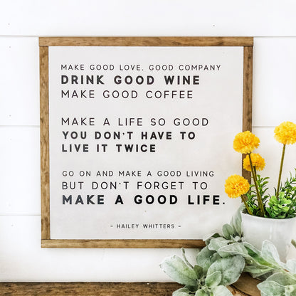 Drink Good Wine Quote Wood Sign