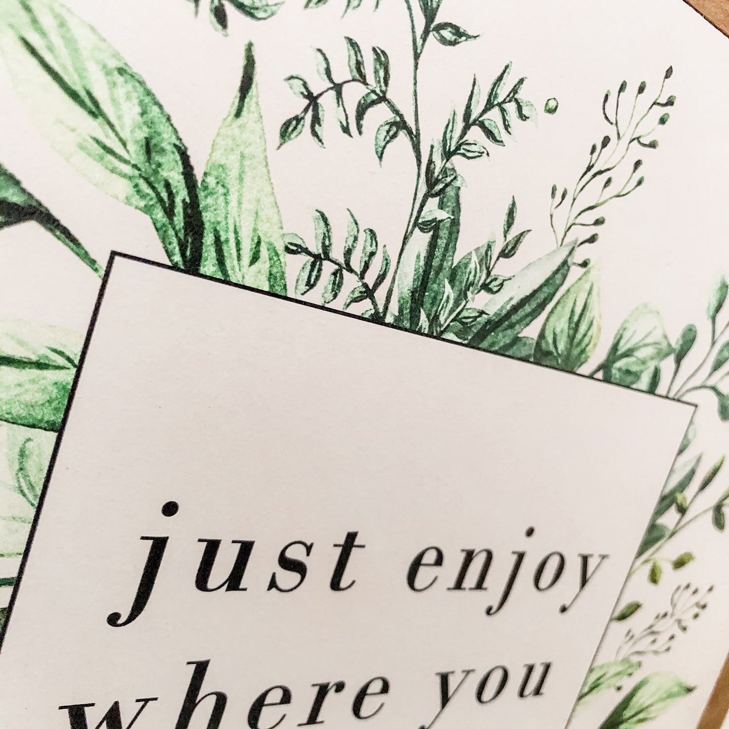 Just Enjoy Now Inspiration Quote Sign