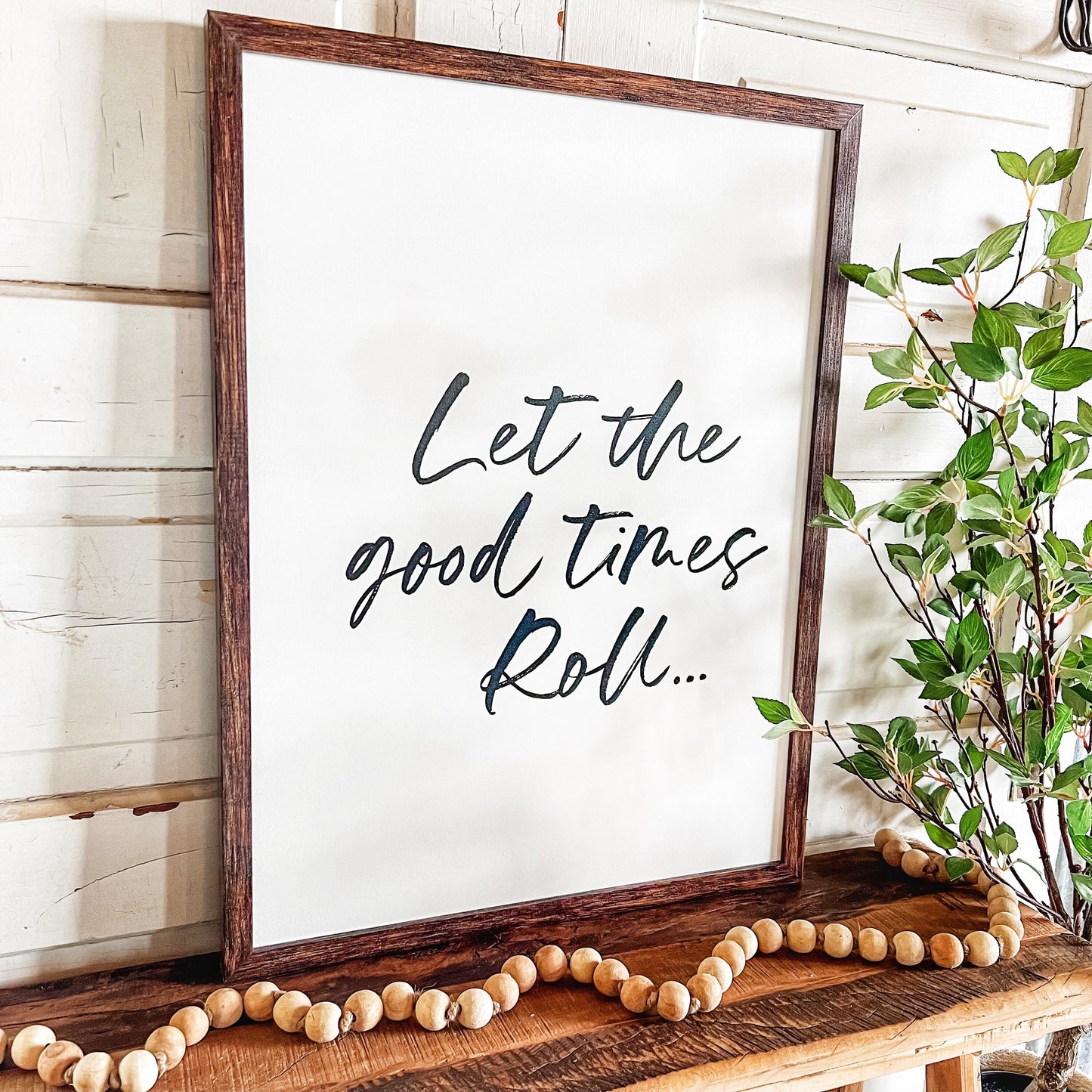 Let The Good Times Roll Sign