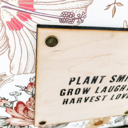 Plant Smiles, Grow Laughter, Harvest Love Wood Sign