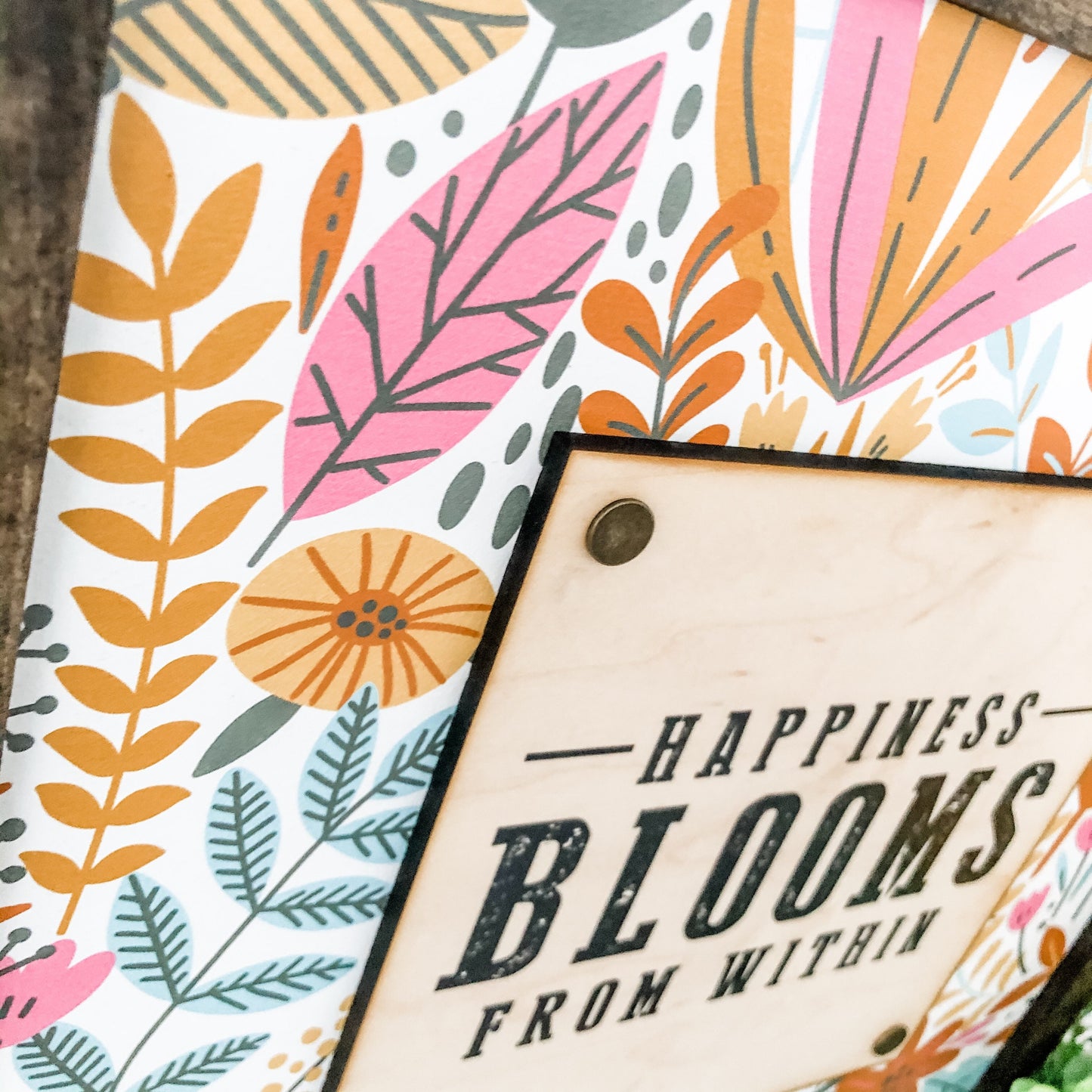 Happiness Blooms Within Spring Wood Sign