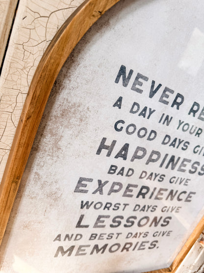 Never Regret A Day in Life Quote Framed Arched Print