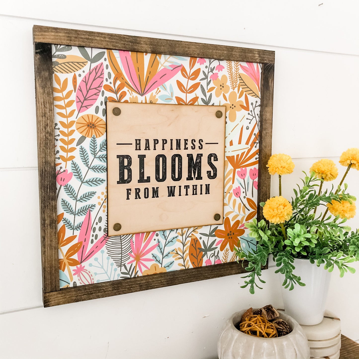 Happiness Blooms Within Spring Wood Sign