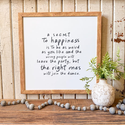 Secret to Happiness Quote Wall Art Print