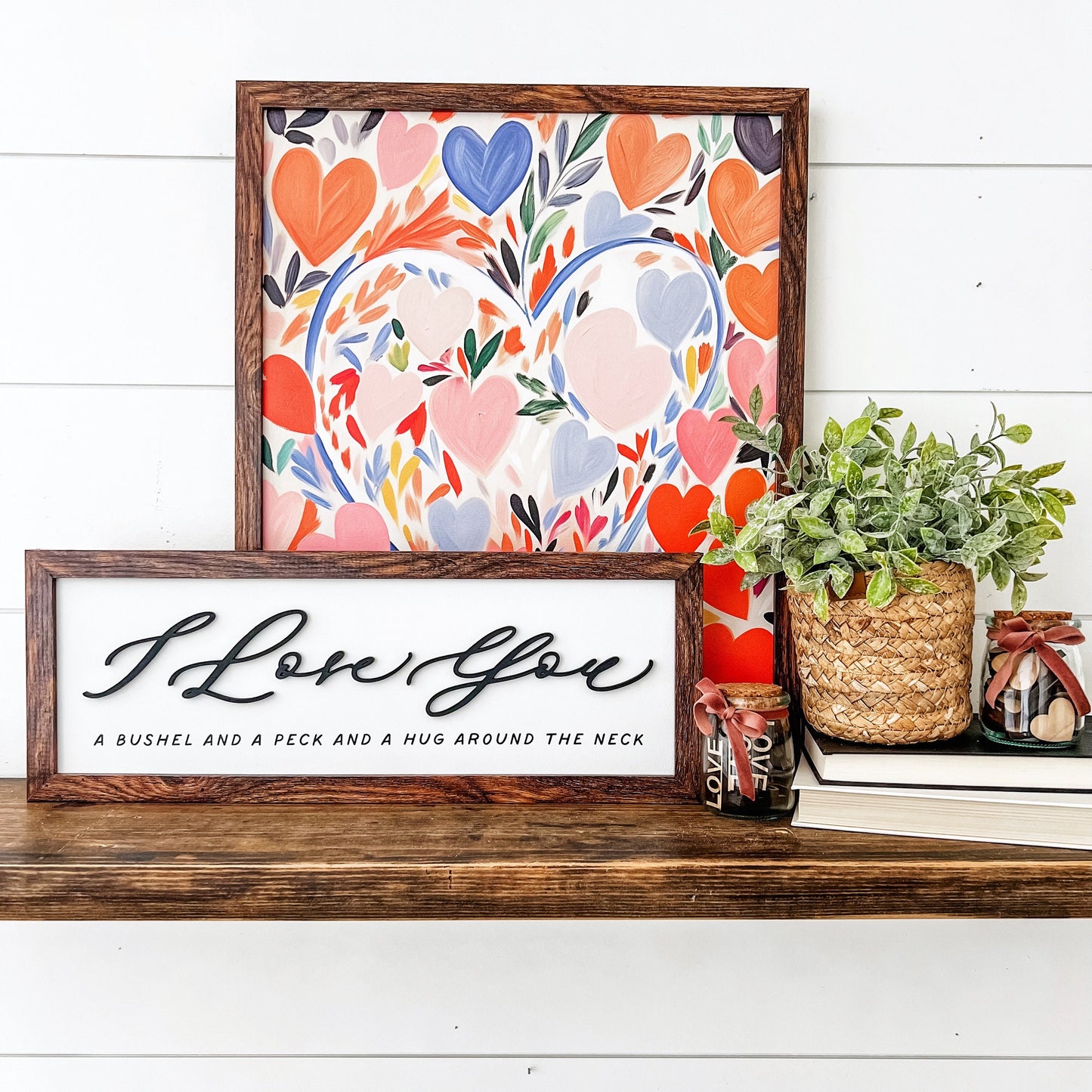 I Love You Bushel & Peck Wood Sign