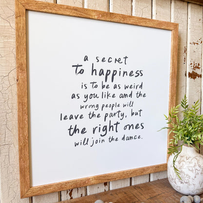 Secret to Happiness Quote Wall Art Print