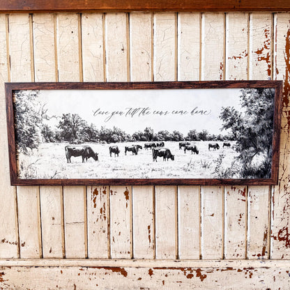 Love You Till the Cows Come Home Wall Art