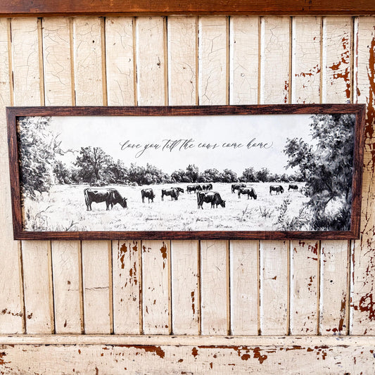 Love You Till the Cows Come Home Wall Art