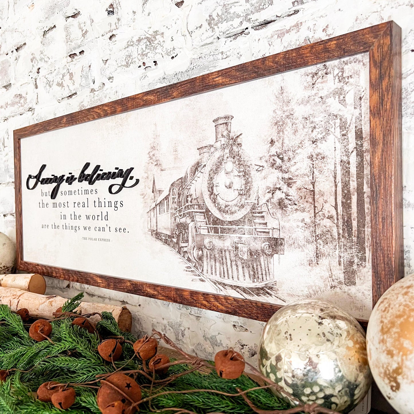 Seeing is Believing Polar Express Christmas Sign