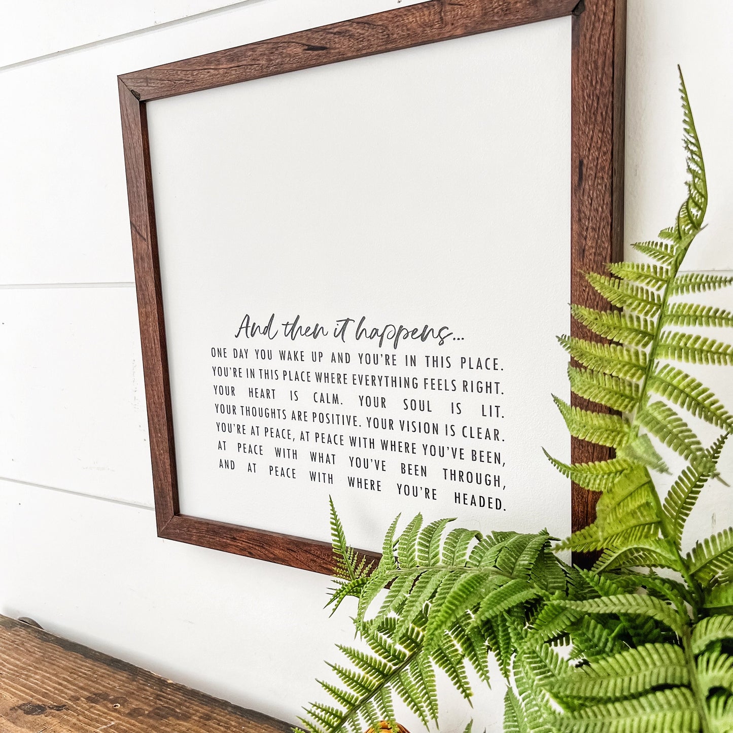 And Then It Happens Inspirational Quote Sign