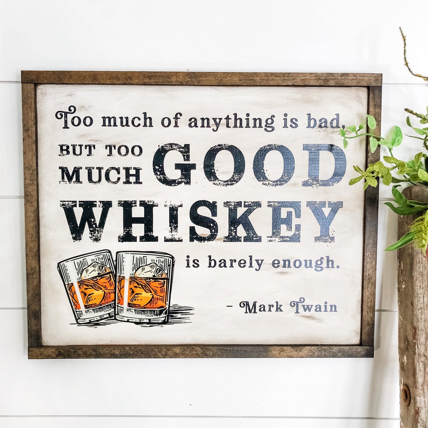 Mark Twain Good Whiskey Bar Sign