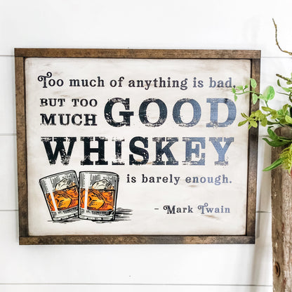 Mark Twain Good Whiskey Bar Sign