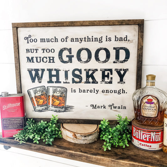 Mark Twain Good Whiskey Bar Sign