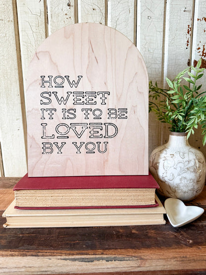 Valentines Day Arched Wood Sign