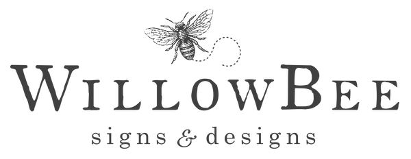 WillowBee Signs