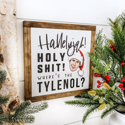 Where's the Tylenol Funny Christmas Sign