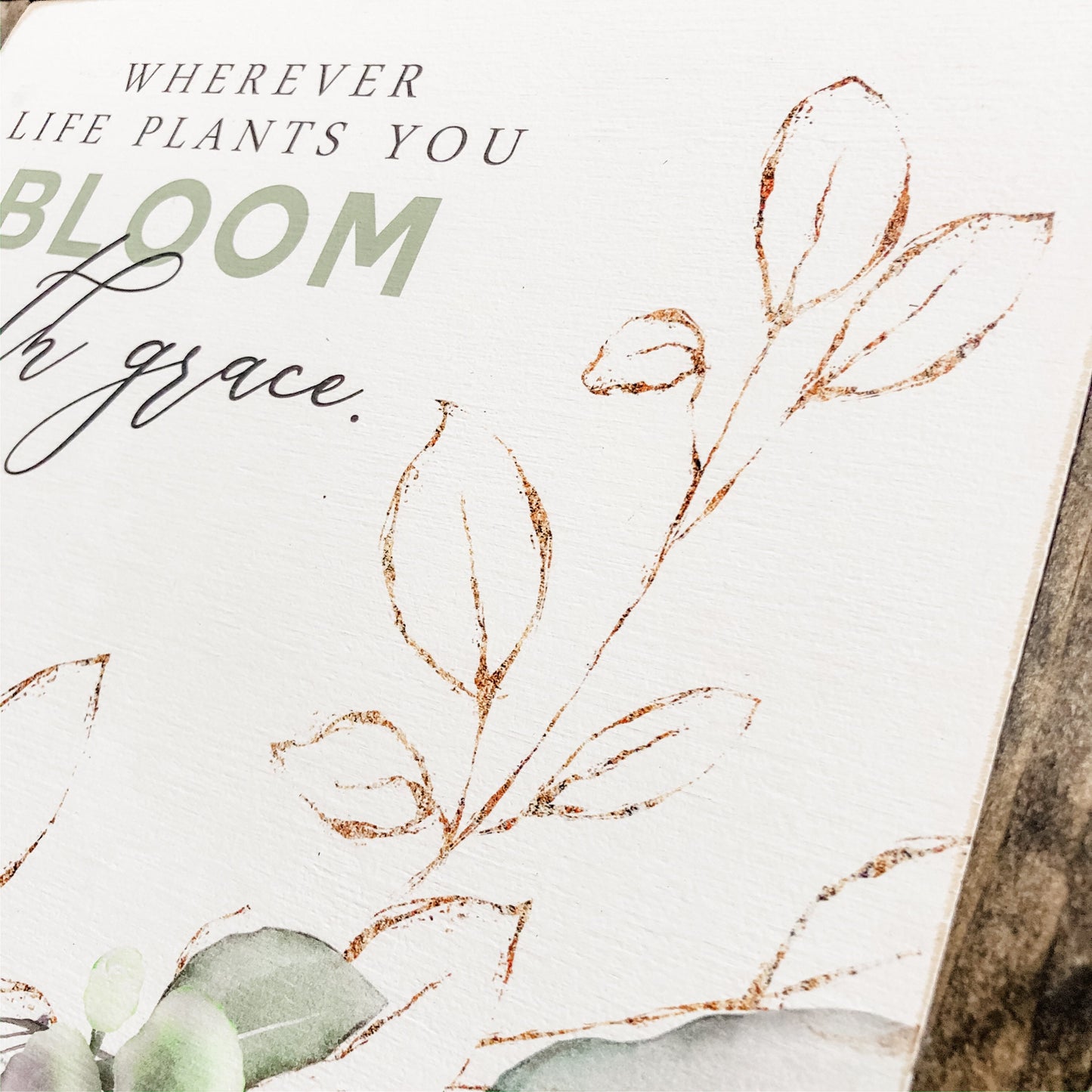 Bloom With Grace Spring Wood Sign