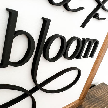 It's Time to Bloom Spring Wood Sign