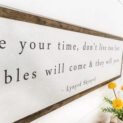 Lynyrd Skynyrd Lyric Wood Sign