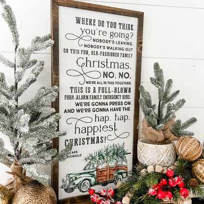 Jolliest Bunch of Assholes Full Quote Sign