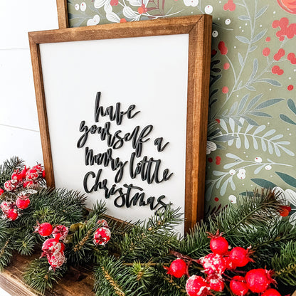 Have Yourself a Merry Little Christmas Square Wood Sign