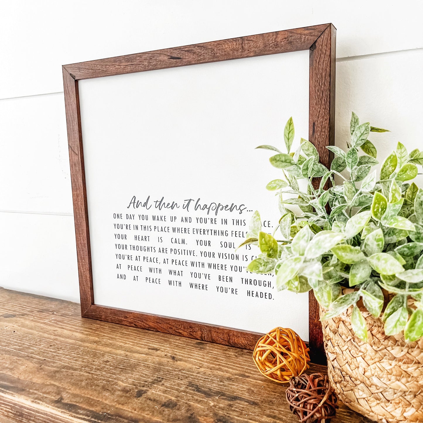 And Then It Happens Inspirational Quote Sign